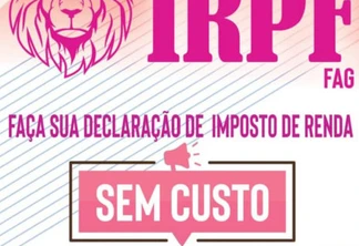 Semana do Imposto de Renda da FAG 2019 será na próxima semana