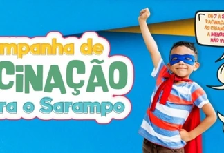 Vacinação contra o sarampo será neste sábado em todo o Estado