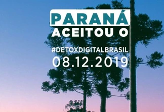 Paraná adere ao Dia Nacional do Desafio Detox Digital Brasil