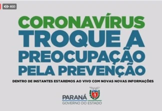 #AOVIVO: Governo do Paraná divulga novas informações sobre o coronavírus