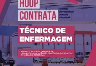 Hospital Universitário de Cascavel contrata técnicos de enfermagem