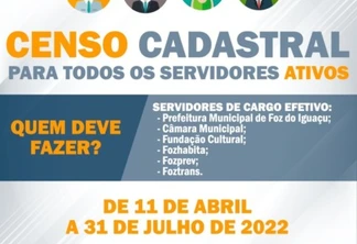 Prefeitura de Foz convoca servidores para Censo Cadastral Previdenciário 2022