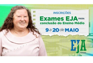 Estão abertas as inscrições para os exames EJA para conclusão do ensino médio - Curitiba, 09/05/2022