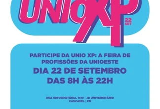 UNIO XP: A Feira das Profissões da Unioeste, campus Cascavel, é no próximo dia 22