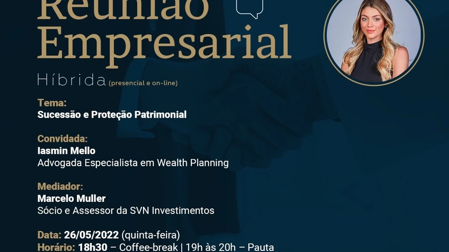 Especialista fala de sucessão e proteção patrimonial 5ª na Acic