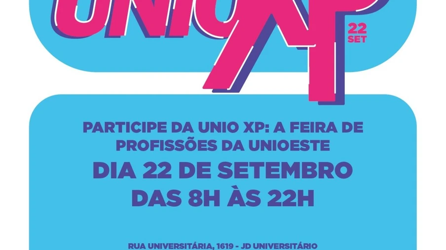 UNIO XP: A Feira das Profissões da Unioeste, campus Cascavel, é no próximo dia 22