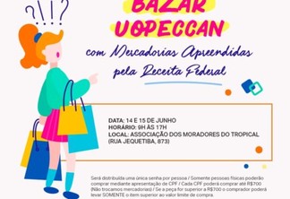 Uopeccan realiza bazar com mercadorias apreendidas pela Receita Federal