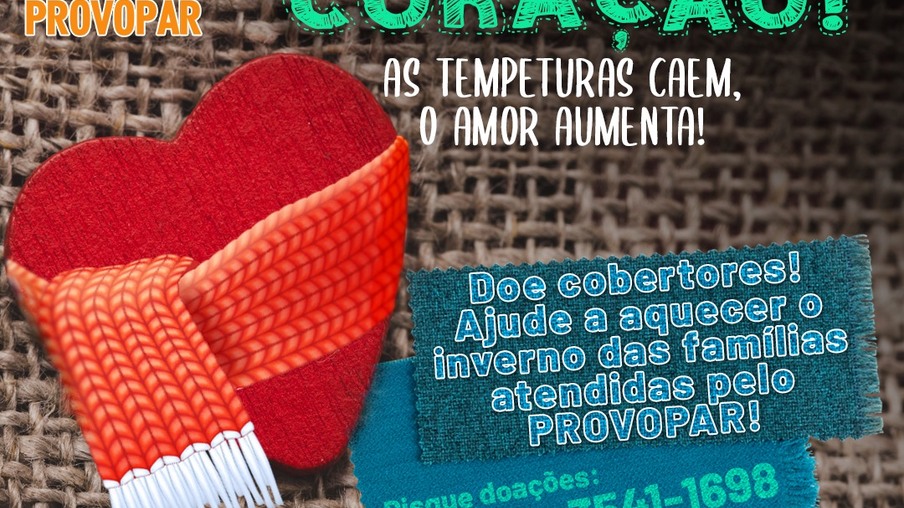 Provopar de Santa Terezinha de Itaipu lança campanha “Aqueça um Coração”