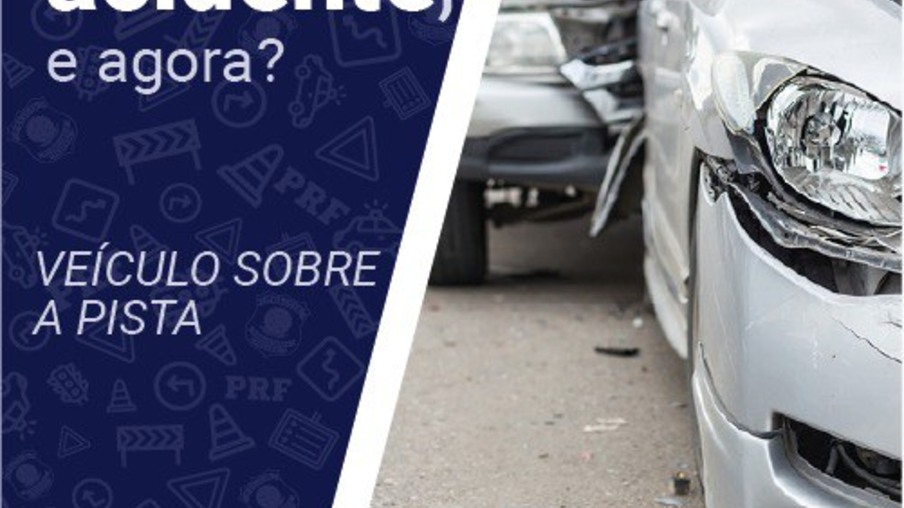 O que fazer em caso de acidentes? Campanha da PRF no Paraná orienta motoristas
