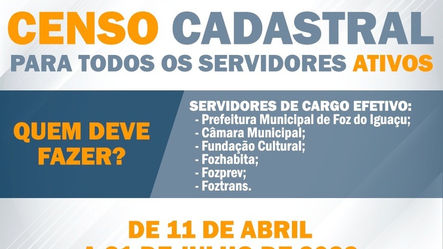 Prefeitura de Foz convoca servidores para Censo Cadastral Previdenciário 2022