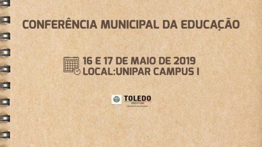 Toledo convida população para participar das conferências sobre o Plano Municipal de Educação