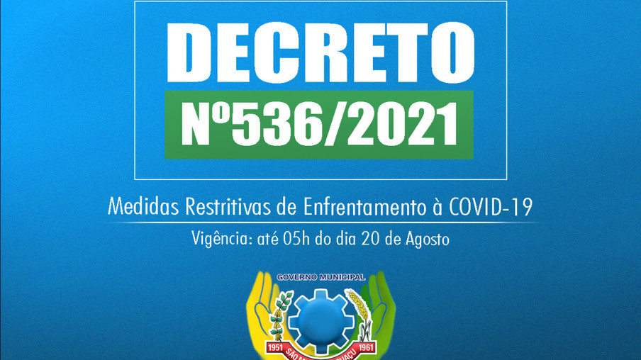 Decreto flexibiliza medidas preventivas de enfrentamento à pandemia da covid-19 em São Miguel do Iguaçu