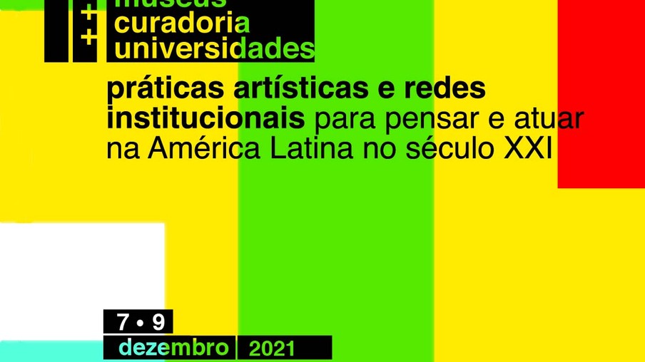 Evento do Estado reúne museus, curadores e universidades para pensar a América Latina