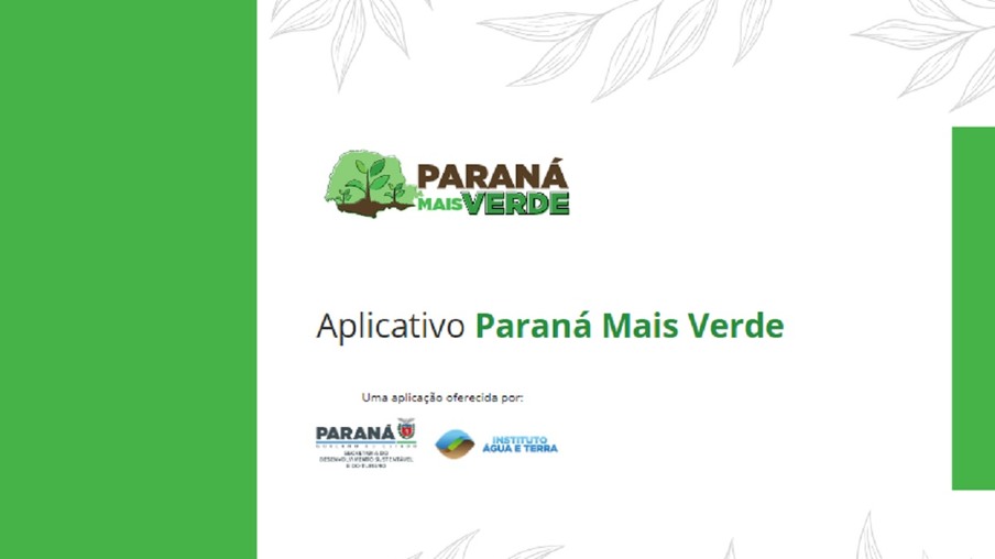 Aplicativo Paraná Mais Verde conecta pessoas e empresas aos 19 viveiros do Estado
