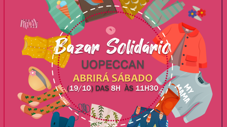 Bazar da Uopeccan abrirá neste sábado