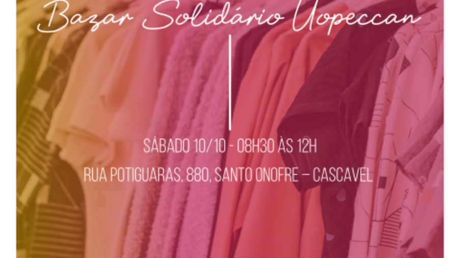 Bazar da Uopeccan de Cascavel abrirá neste sábado